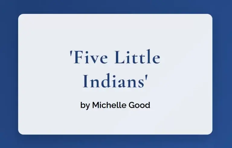 Five Little Indians by Michelle Good: Analysis, Themes & Impact