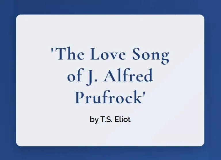 The Love Song of J Alfred Prufrock