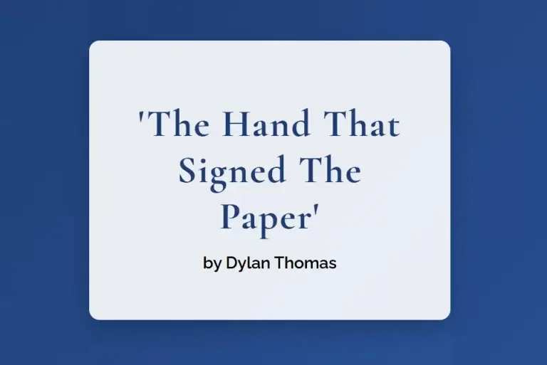 The Hand That Signed The Paper by Dylan Thomas