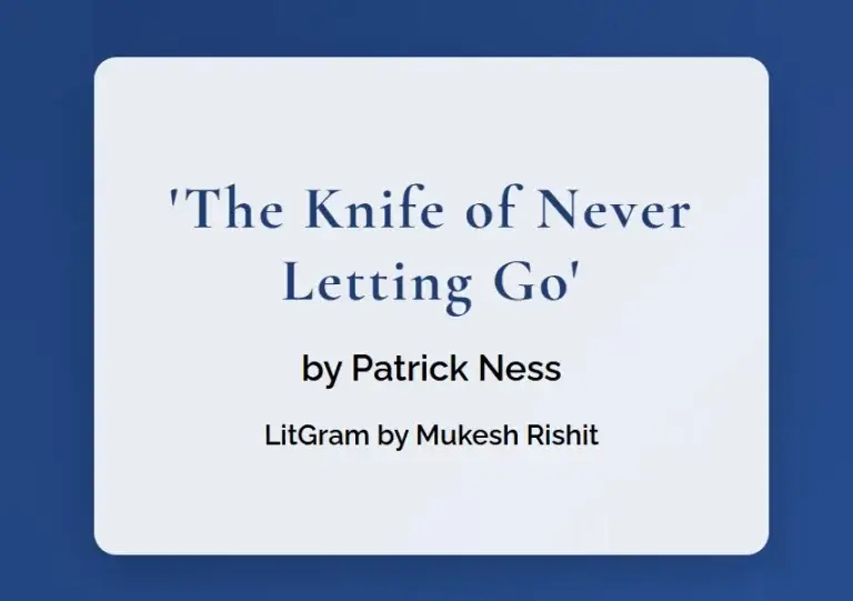 The Knife of Never Letting Go