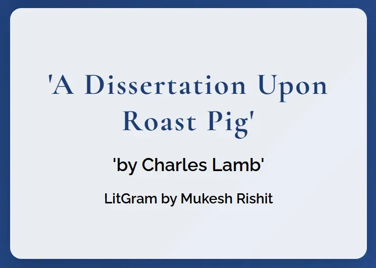 A Dissertation Upon Roast Pig