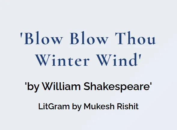 Blow Blow Thou Winter Wind